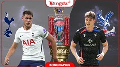 Nhận định bóng đá Tottenham vs Crystal Palace, 00h30 ngày 1/11: Gà cậy gần chuồng!